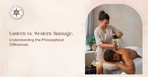 Eastern and Western Massage Therapy